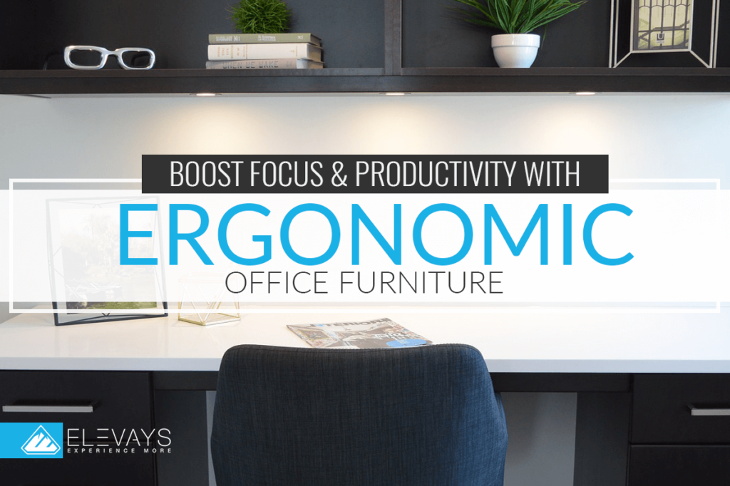 Boost Productivity & Focus with Ergonomic Office Furniture