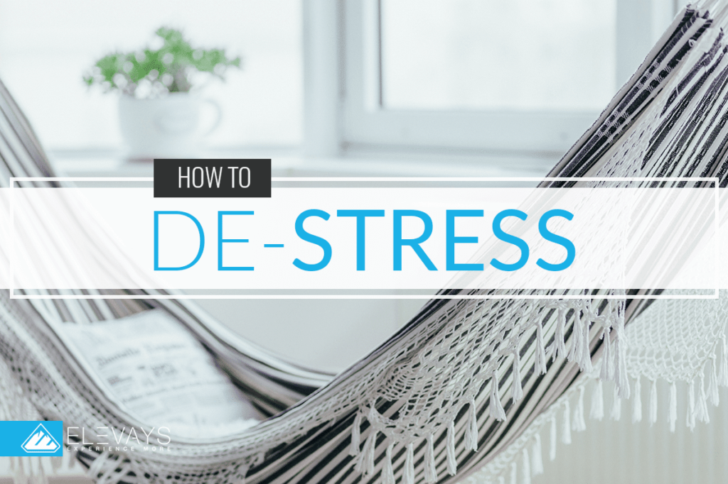 How to De-Stress
