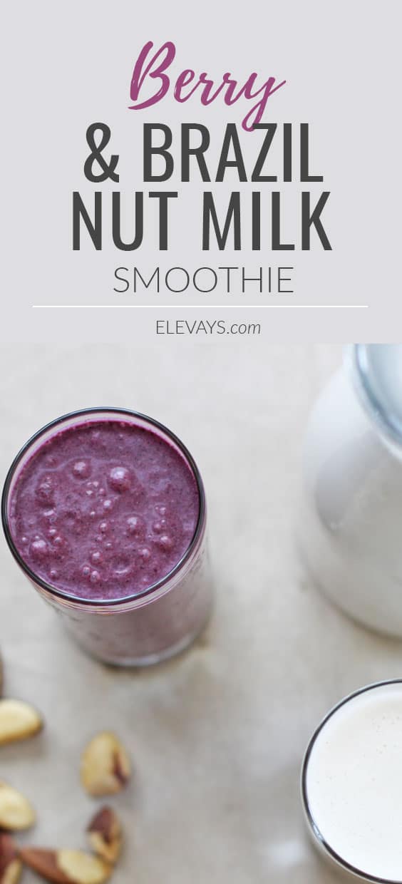 The Berry & Brazil Nut Milk Smoothie. Dairy free and packed full of nutrition, this smoothie makes a easy breakfast or quick snack. #healthyrecipes #dairyfreesmoothie
