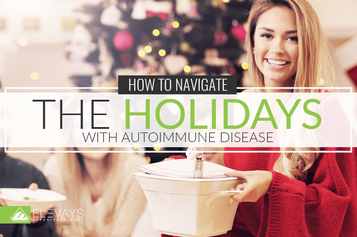 Holidays Autoimmune Disease