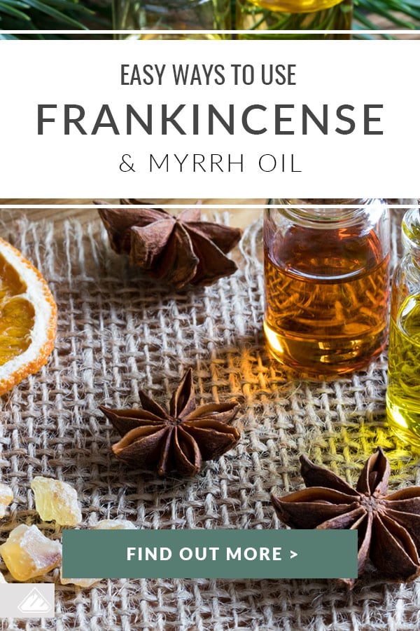 Easy ways to use Frankincense and Myrrh Oil
