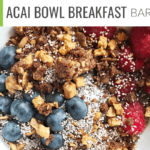 Acai Breakfast Bowl Bar