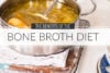 The Benefits of Bone Broth for Gut Health + 4 Mistakes to Avoid When Making It