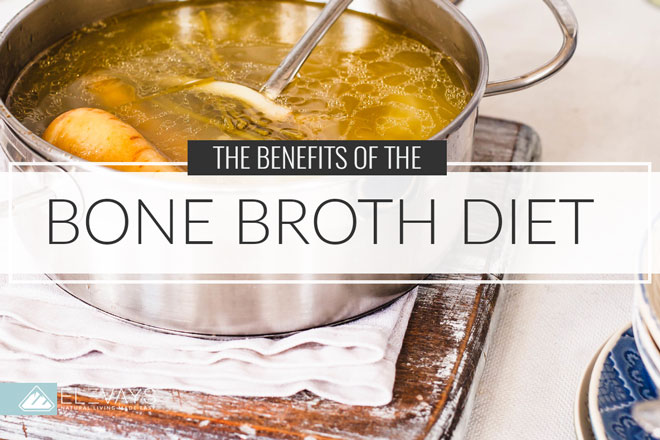 The Bone Broth Diet – It’s Not a Diet, It’s a Lifestyle