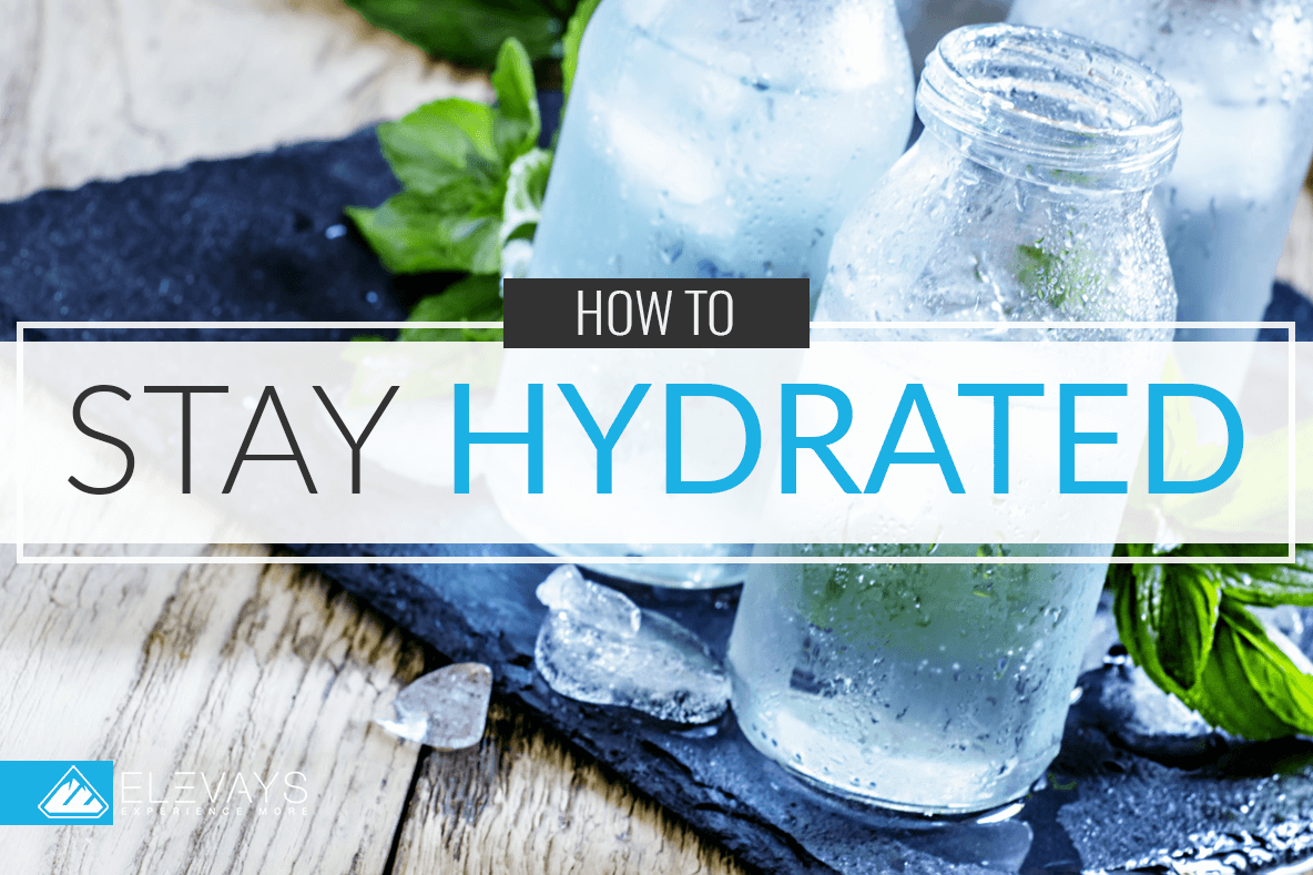 How to Stay Hydrated