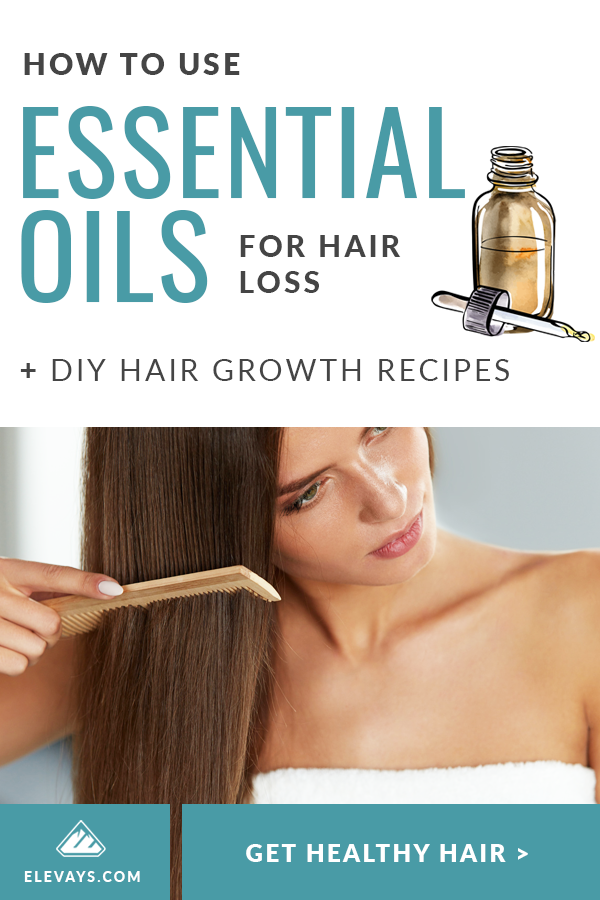 How to Use the Best Essential Oils for Hair Loss and Hair Growth