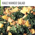 Kale Mango Salad