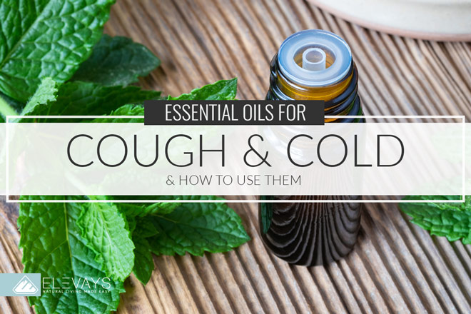 How to Use Essential Oils for Cough and Cold