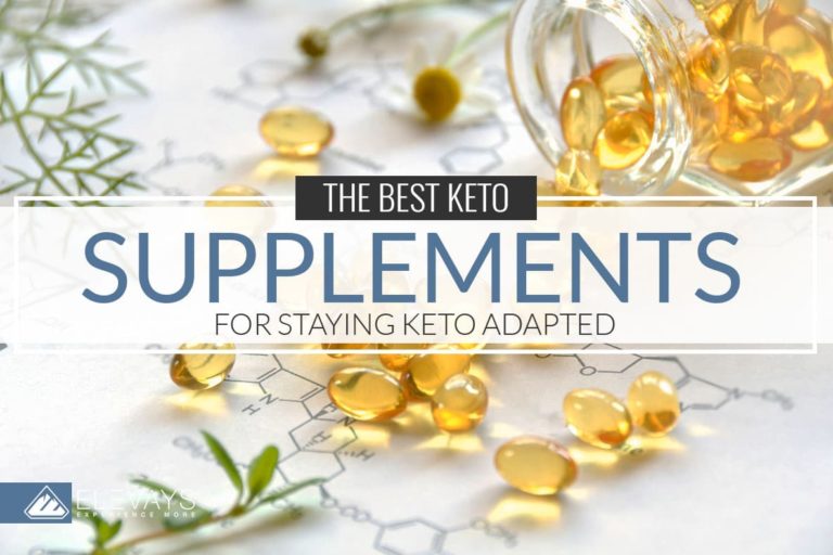 The Best Keto Supplements for Staying Healthy & Keto Adapted