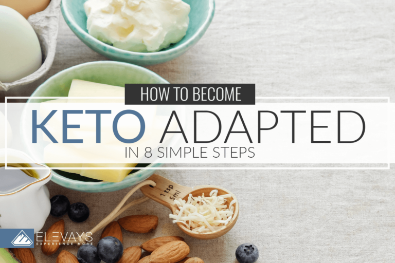 How to Become Keto Adapted in 8 Simple Steps