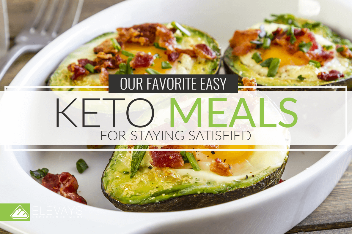 Our favorite Easy Keto Meals