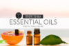 Where to buy Essential Oils that Work Part 1