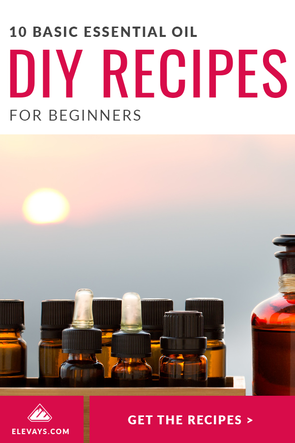 10 Basic Essential Oil DIY Recipes for Beginners Pinterest Pin