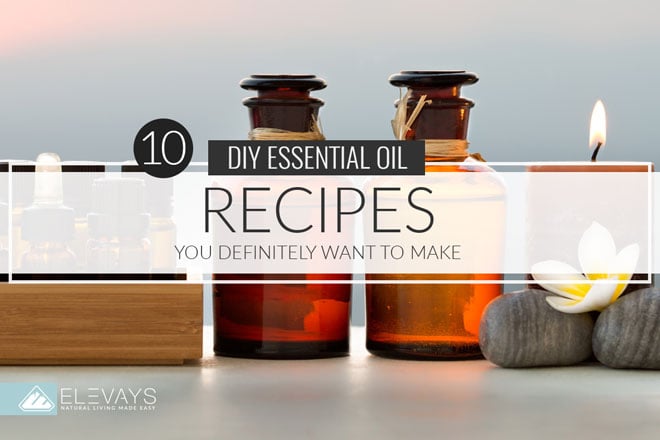 10 Basic Essential Oil DIY Recipes for Beginners