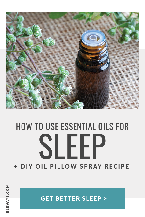 The Best Essential Oils for Sleep and How to Use Them