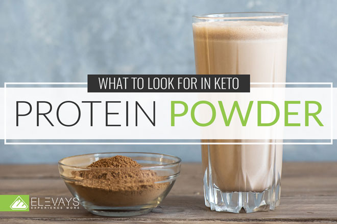 What to Look for In a Keto Protein Powder