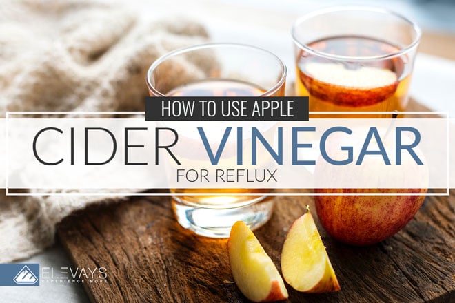 Apple Cider Vinegar Reflux