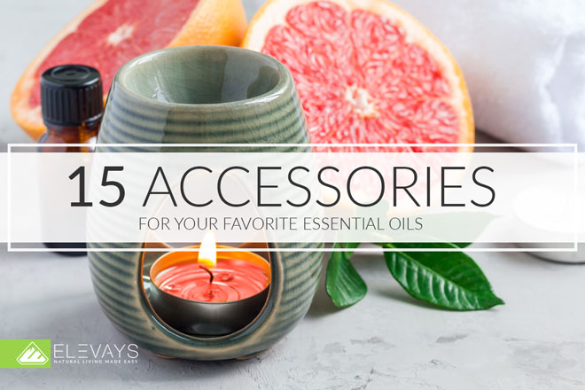 15 Essential Oil Accessories You Will Love