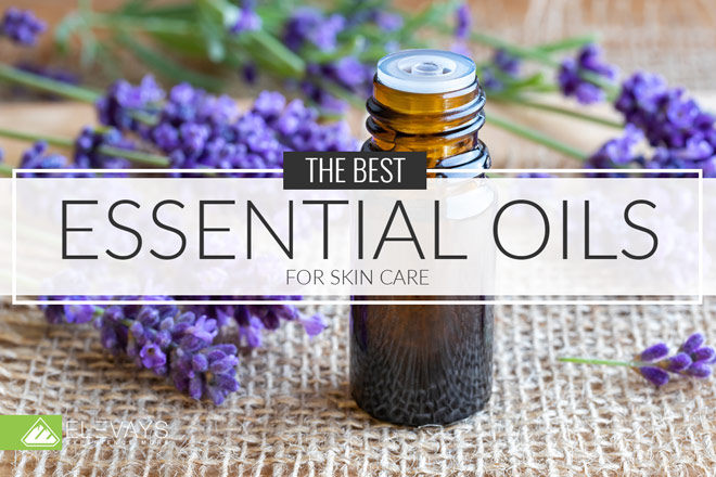 How to Use Essential Oils for Skin Care - Elevays