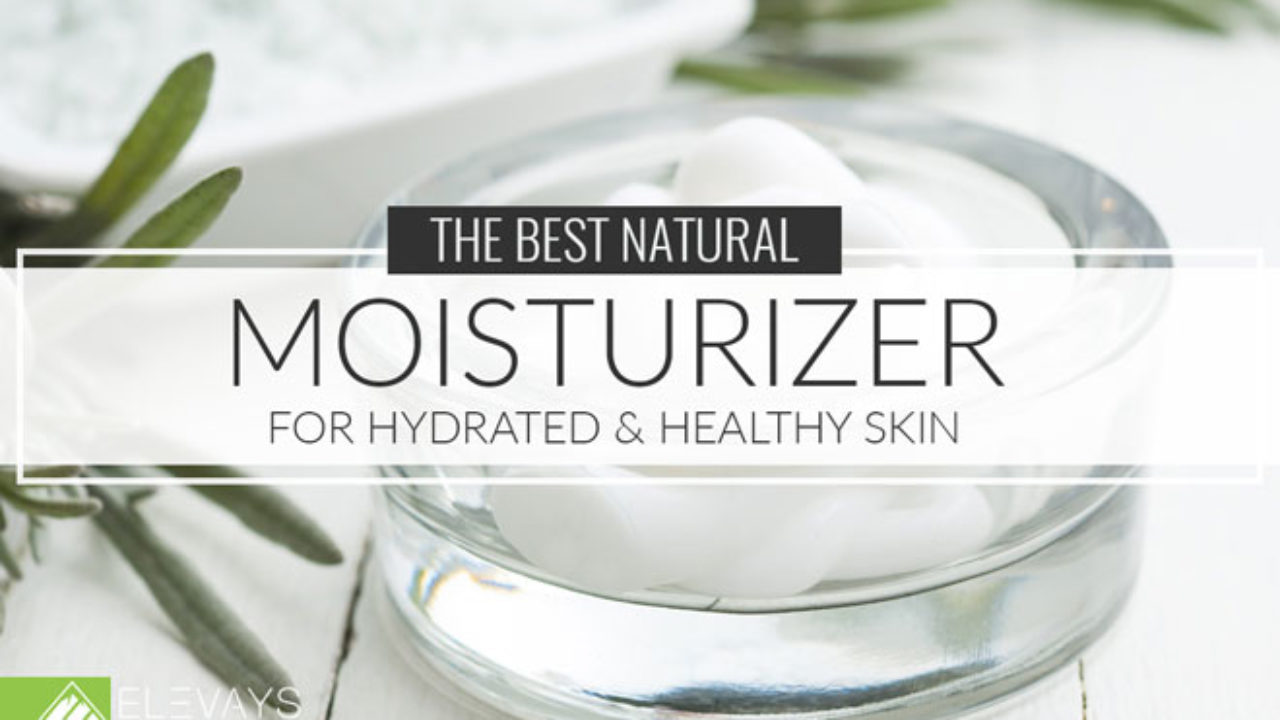 best natural moisturizer