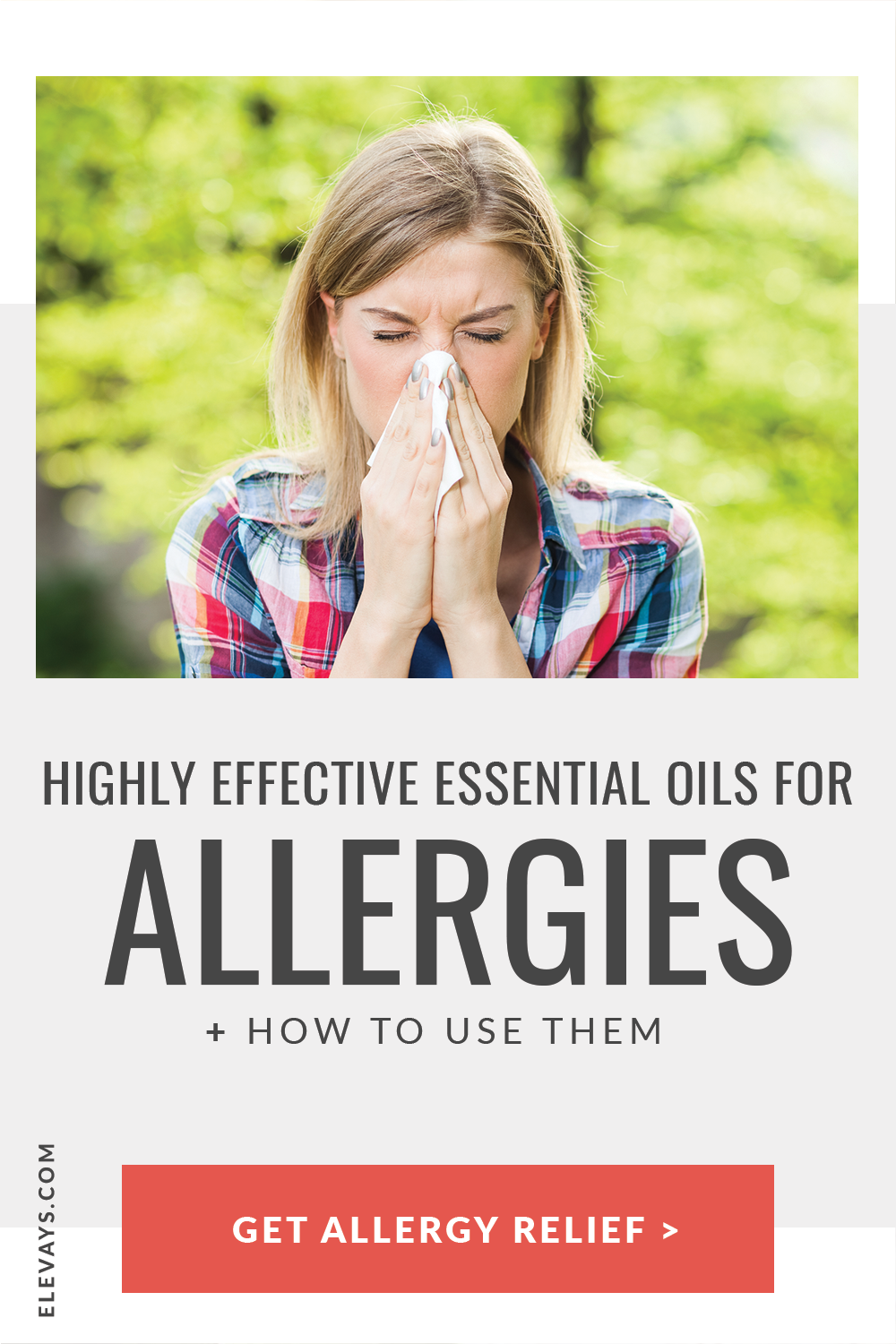 How to Use High Effective Essential Oils for Allergies & Allergy Relief