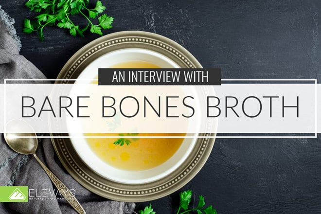 Interview with Bare Bones Broth Founder Ryan Harvey 