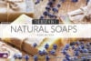 The Best Natural Soap & DIY Essential Oil Soap Recipes