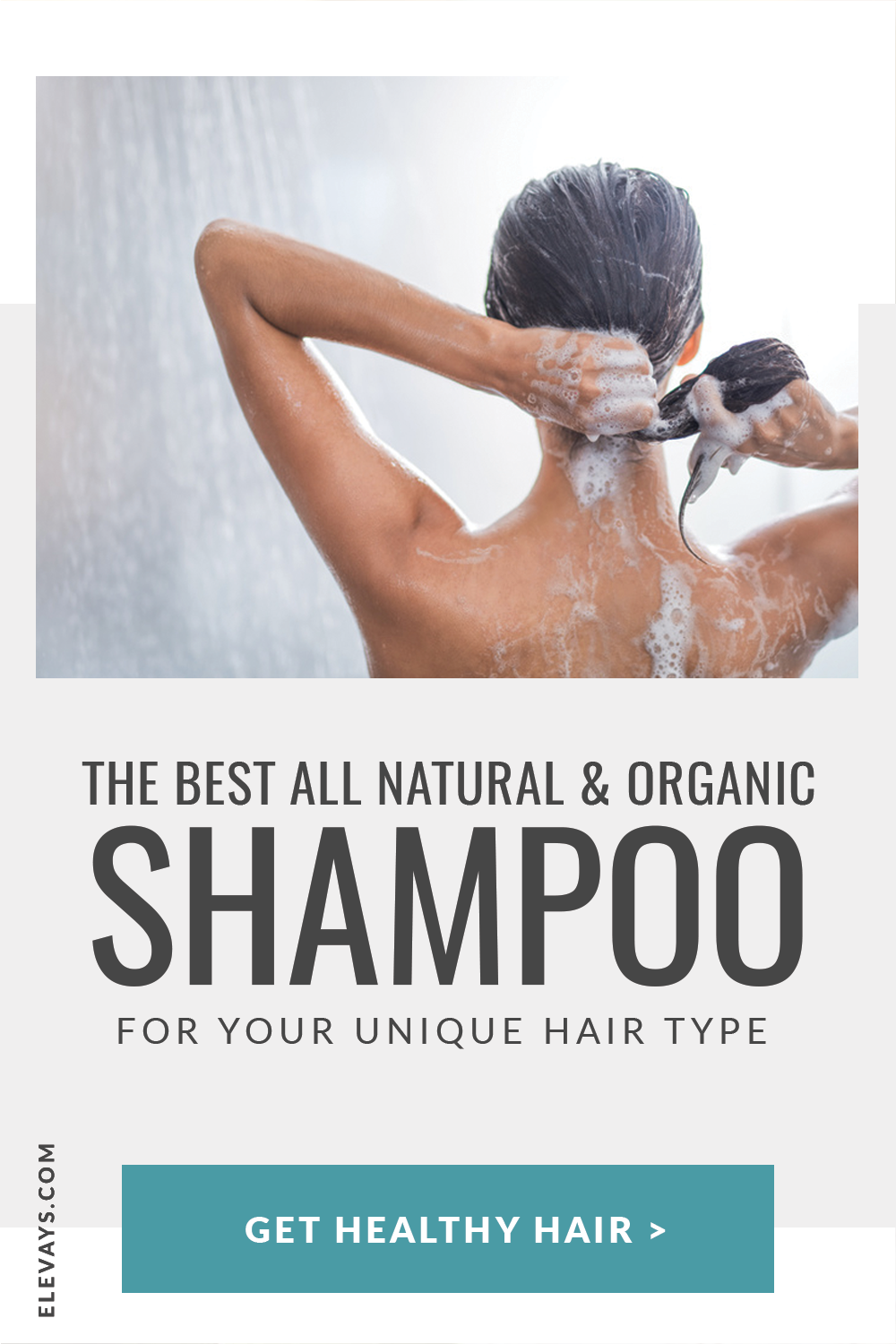 The Best All Natural & Organic Shampoo for Your Hair Type