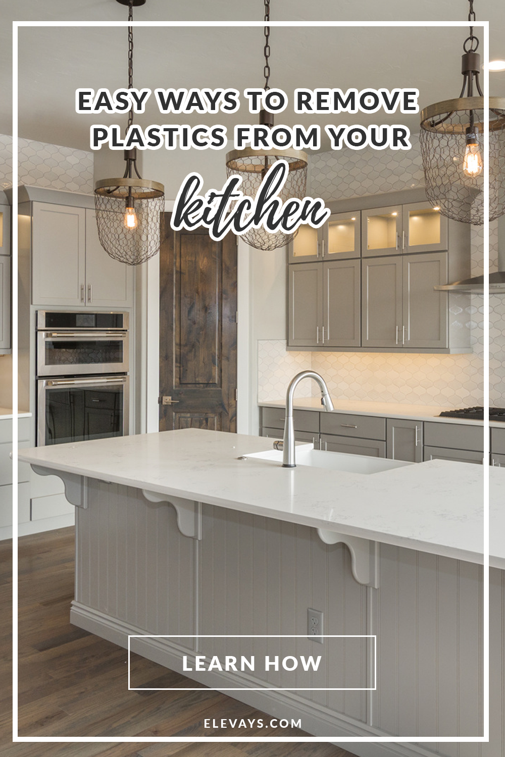 10 Easy Ways to Remove Plastic From Your Kitchen