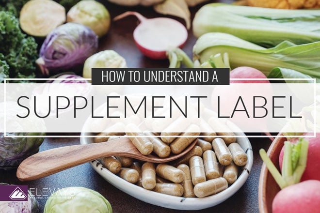 How to Understand a Supplement Label