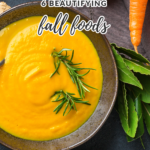 6 Beautifying Fall Foods for Healthy Hair, Natural Skincare & More