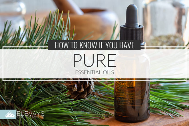 How to Know If You Have Pure Essential Oils