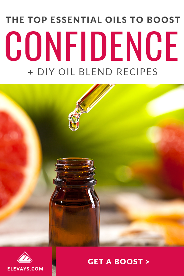 The Top Essential Oils to Boost Confidence Pinterest Pin