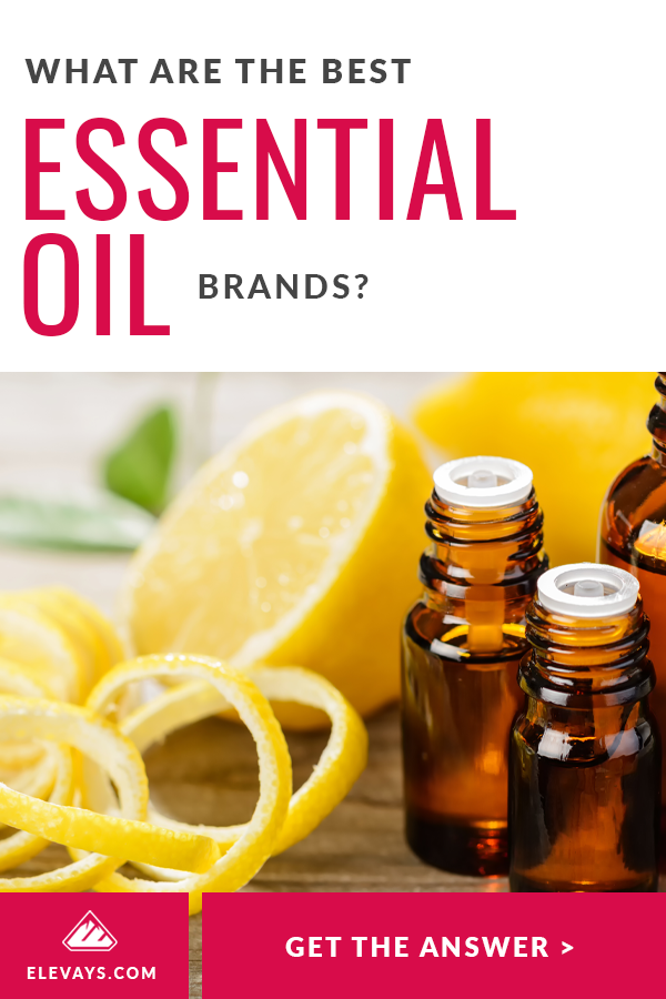 What are The Best Essential Oil Brands Pinterest Pin