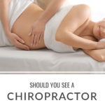 Should you see a Chiropractor During Pregnancy