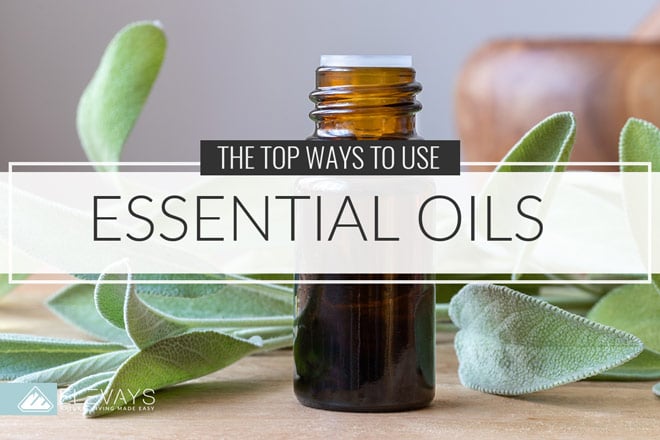 The Top Ways to Use Essential Oils