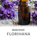 Brand Review Florihana Essential Oils