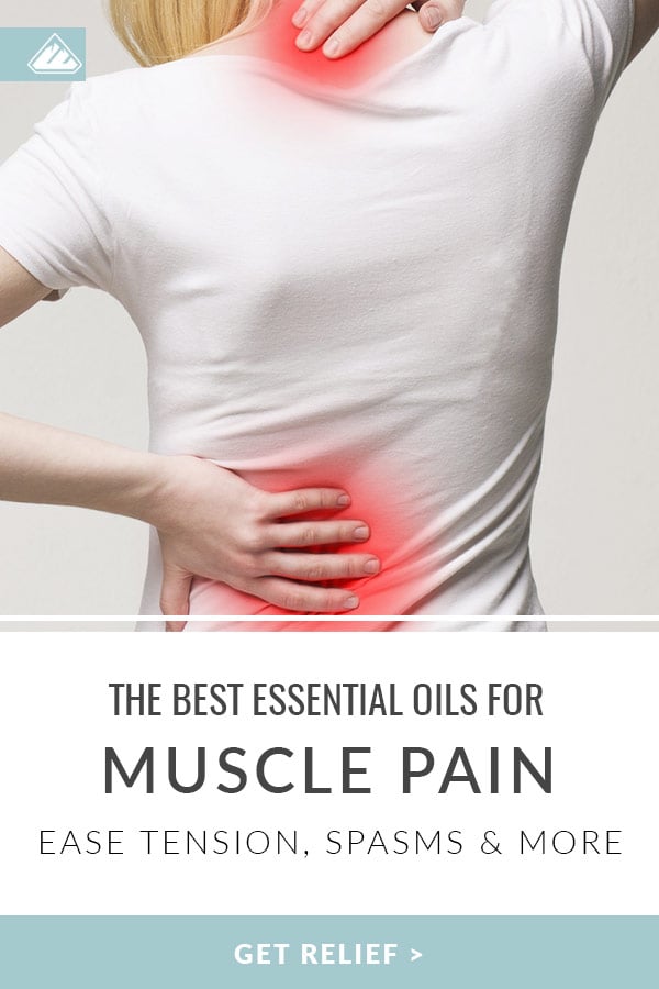 The Best Essential Oils for Muscle Pain Pin