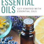 Get Started with Essential Oils - 4 Limiting Beliefs Holding You Back With Oils