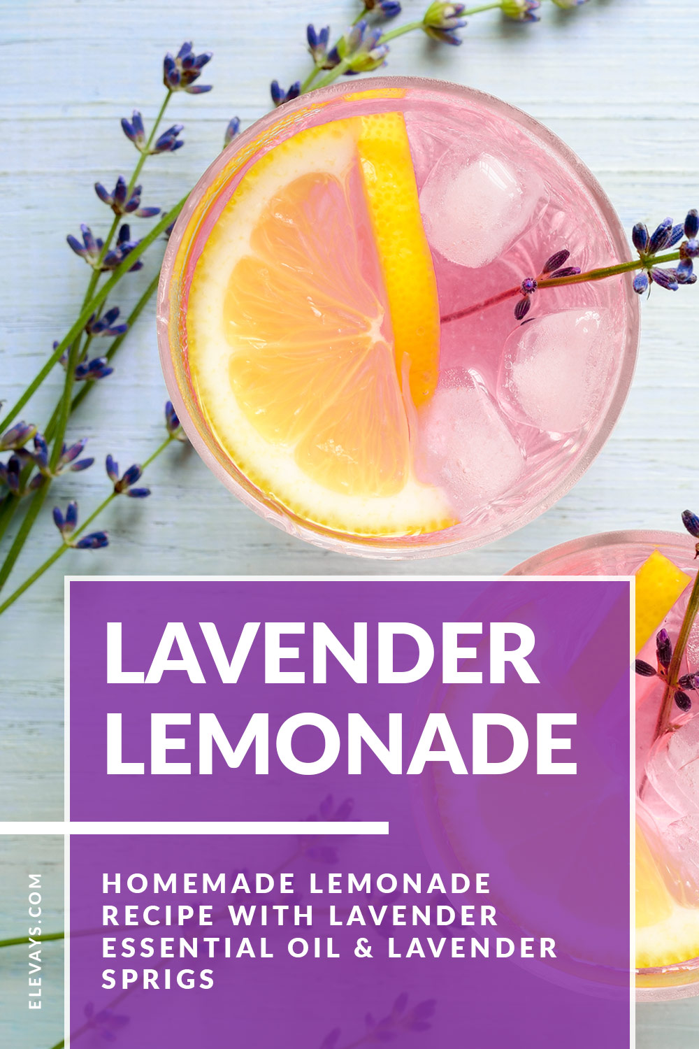 Homemade Lavender Lemonade - DIY Essential Oil Summer Recipe