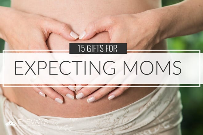 15 Gifts for Expecting Moms