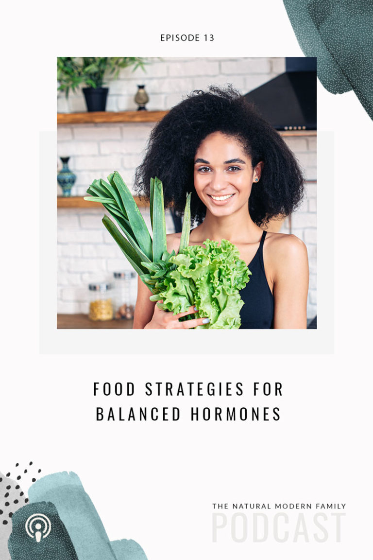 13: Food Strategies for Balanced Hormones