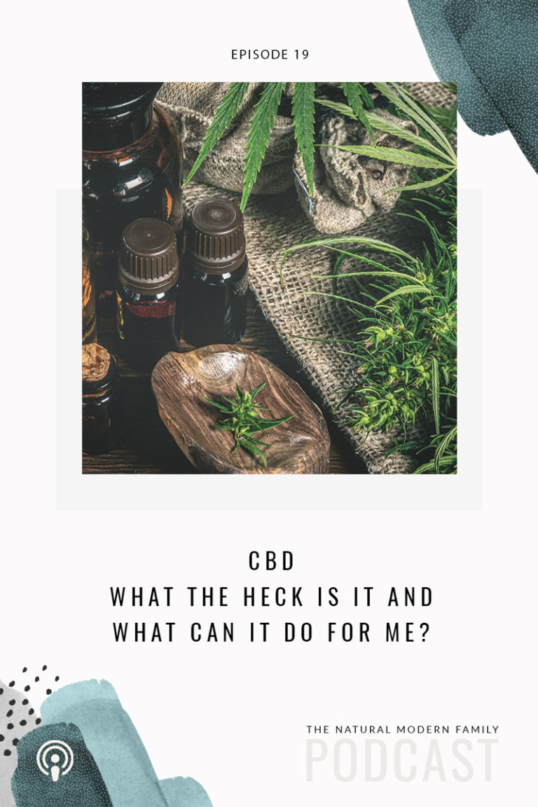 19: CBD – What the heck is it and what can it do for me?
