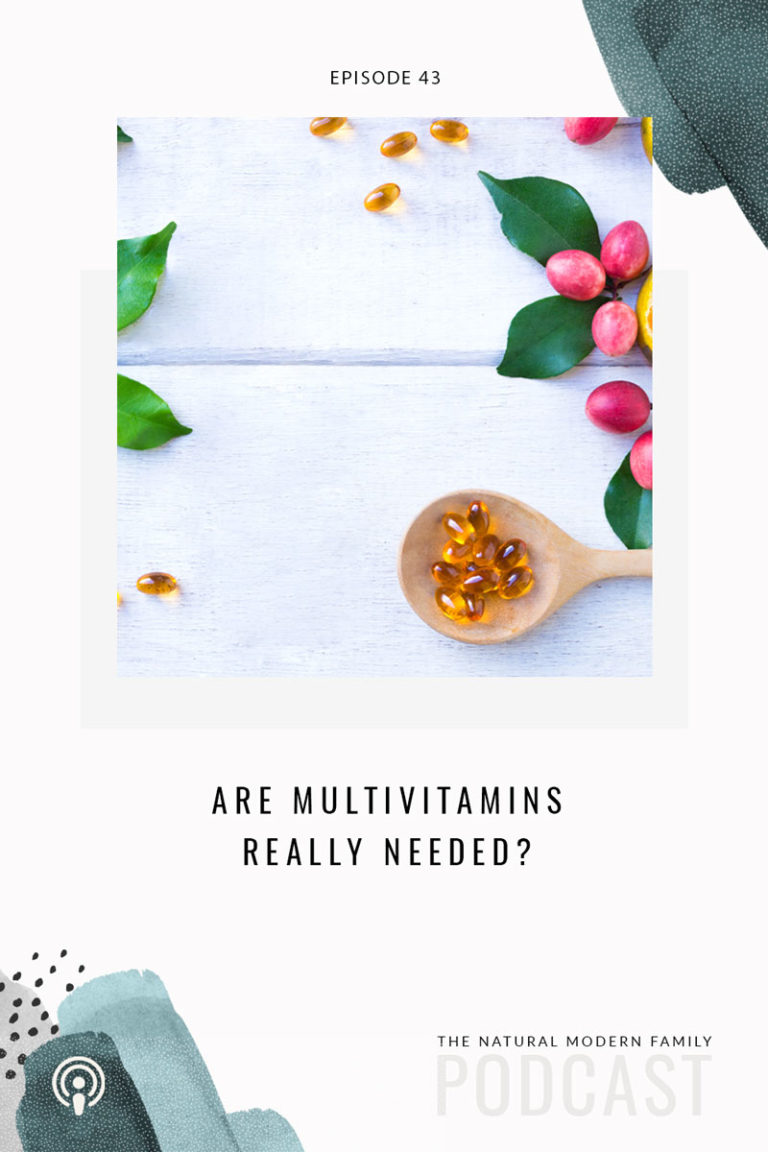 43: Are Multivitamins Really Necessary?
