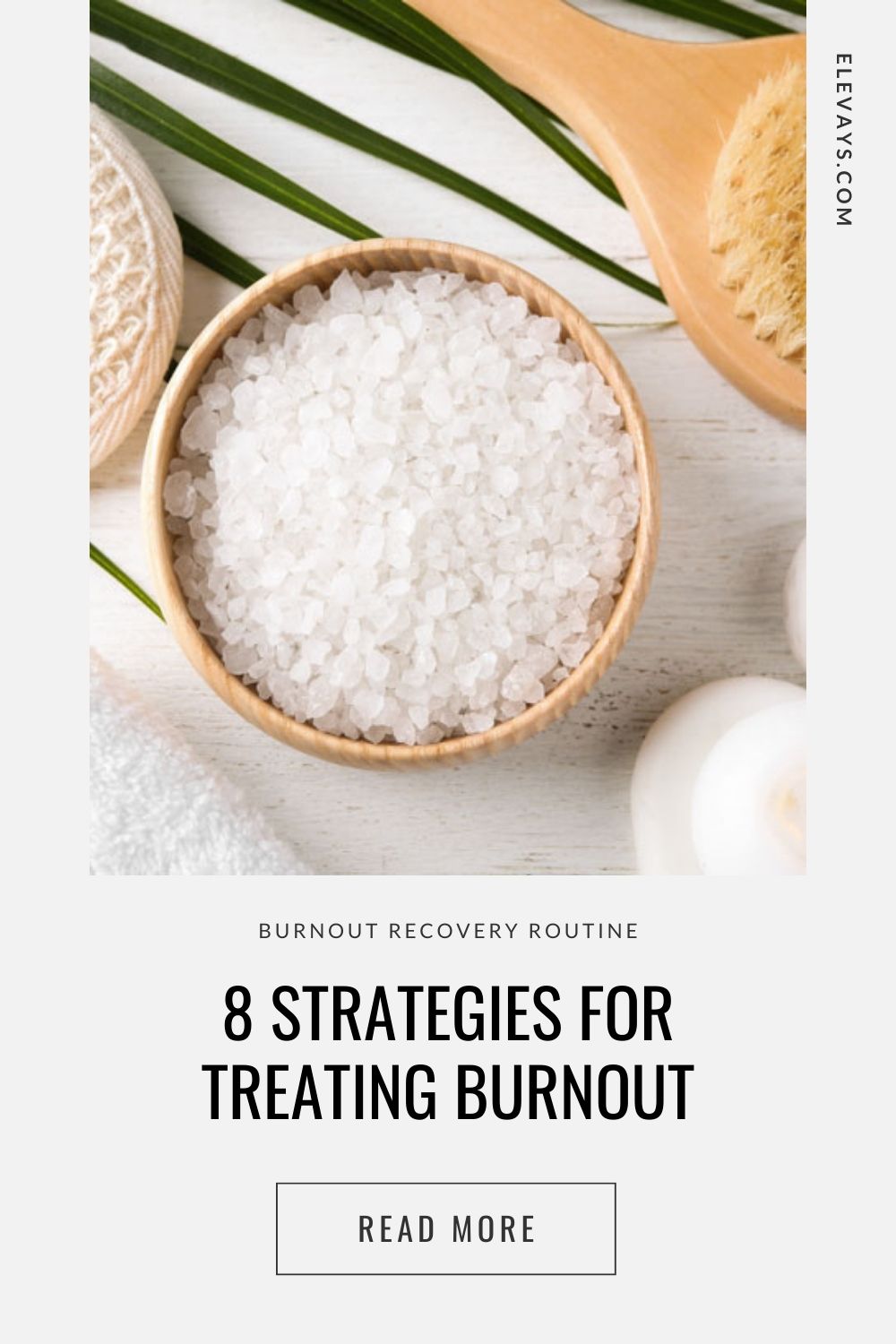 Strategies for Treating Burnout - Elevays