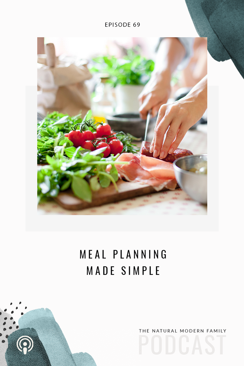69: Meal Planning Made Simple
