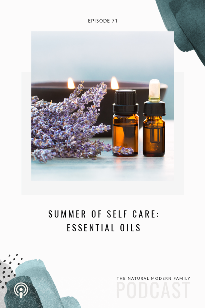 Summer of Self Care Essential Oils