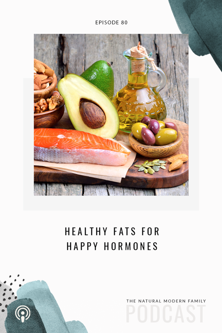 80: Healthy Fats for Happy Hormones