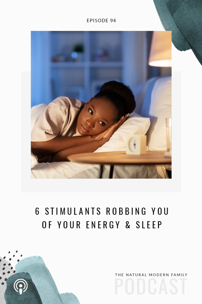 94: 6 Stimulants Robbing You of Your Energy & Sleep