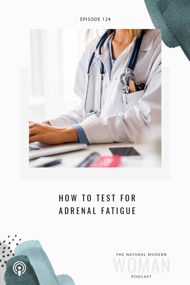 124: How to Test for Adrenal Fatigue